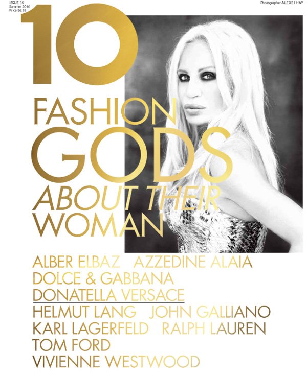 10 Summer 2010 | 10 Years, 10 Covers, 10 Fashion Gods