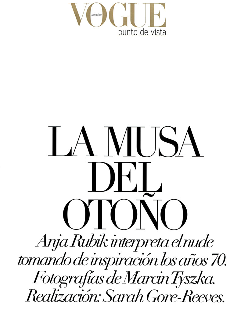 Anja Rubik for Vogue Latin America October 2010 by Marcin Tyszka